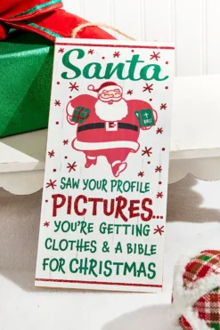 12.5"H x 6"L "Santa Saw Your Profile" Sign