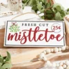 12.5"L x 6"H Fresh Cut Mistletoe Sign